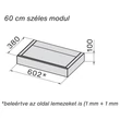 FALMEC SHELF CUSTOM 60 tartozék modul